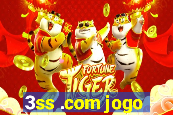 3ss .com jogo